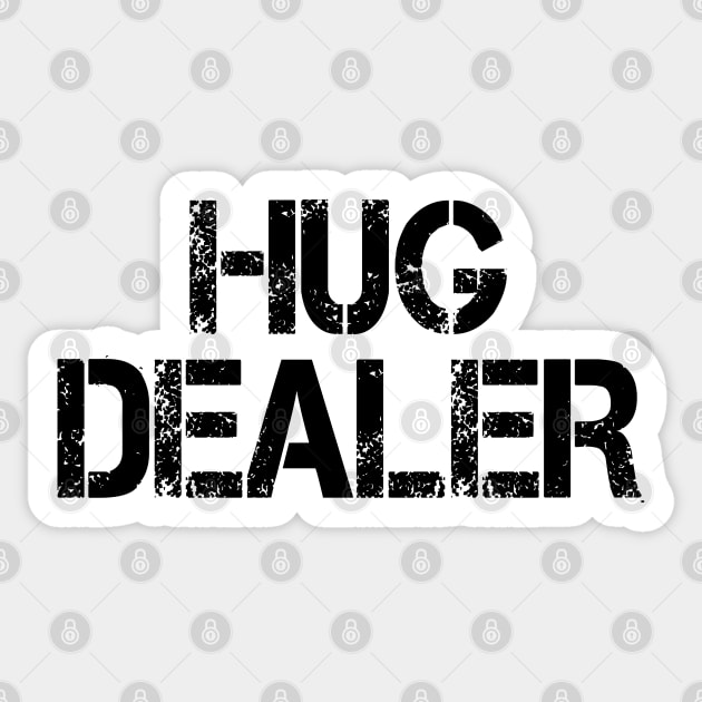 hug dealer Sticker by mdr design